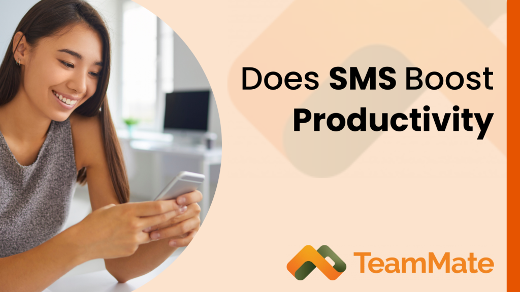SMS teams productivity