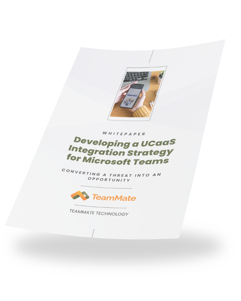 Developing a UCaaS Integration Strategy for Microsoft Teams whitepaper