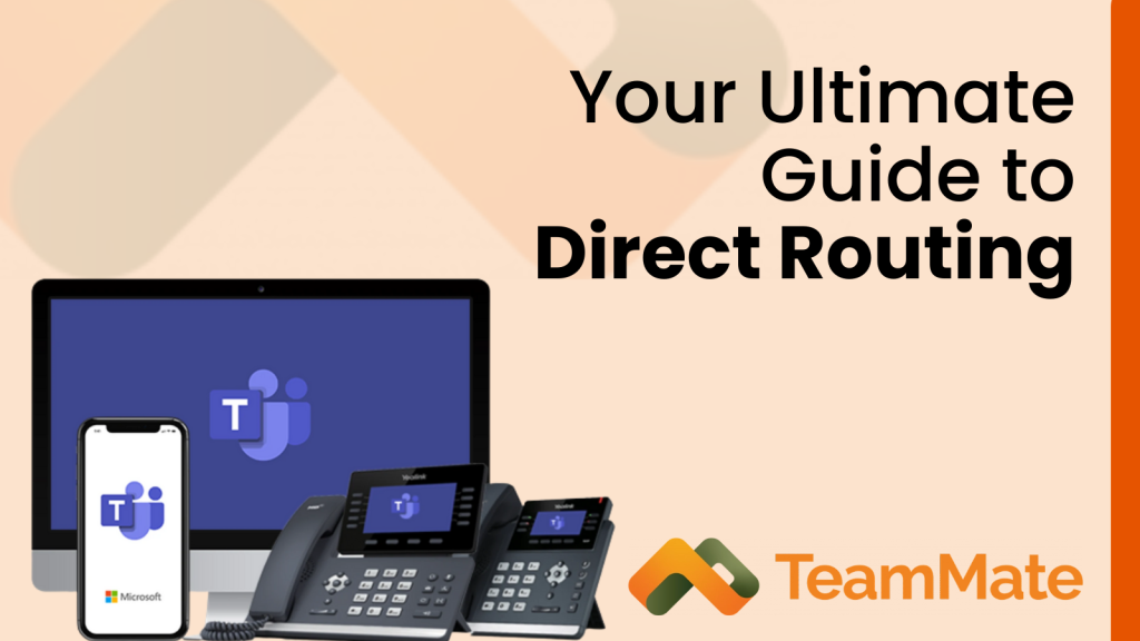 What is direct routing? Your Guide to Direct Routing